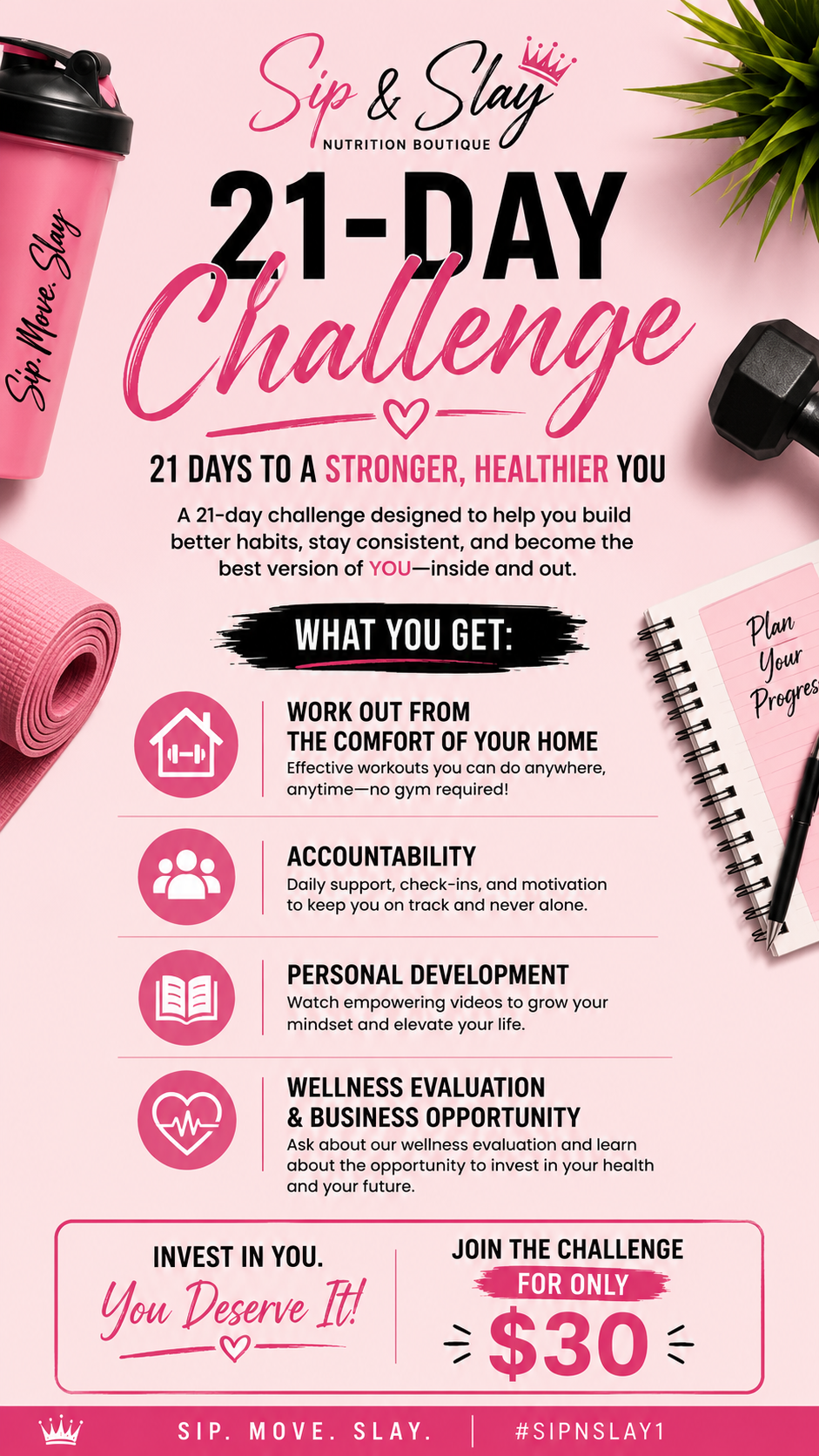 Sip, Move & Slay: 21 Day Challenge